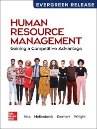Human Resource Management : Gaining a Competitive Advantage 